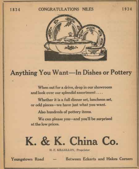 K. & K. China Company was located on 422 between Route 46 (Eckerts Corners) and Niles Vienna Road (Hakes Corners).